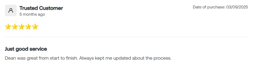 Five-star customer review praising excellent service and communication by Dean, with purchase dated 03/09/2025.