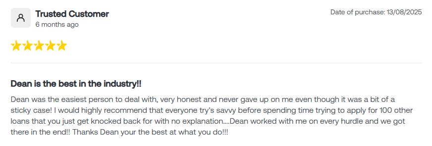 Five-star review praising Dean's honesty and dedication in loan assistance. Highly recommended for complex financial cases.